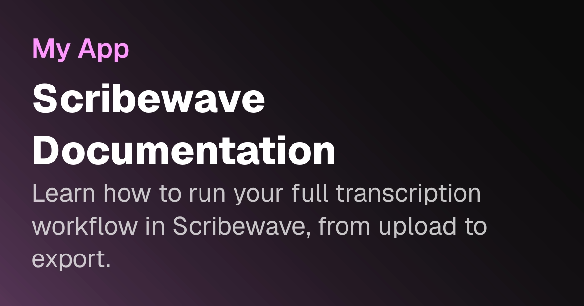 Scribewave Documentation | Scribewave Docs